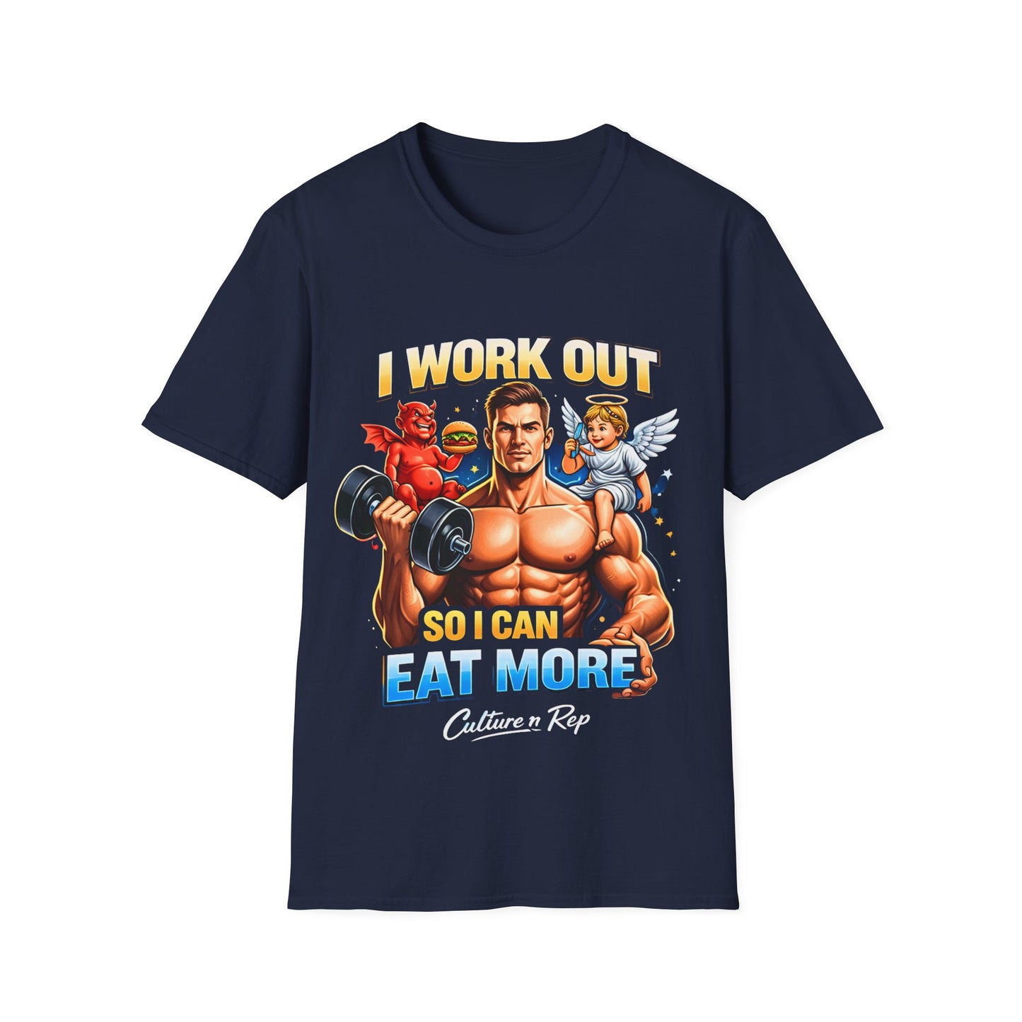 I Work Out So I Can Eat More" Tee