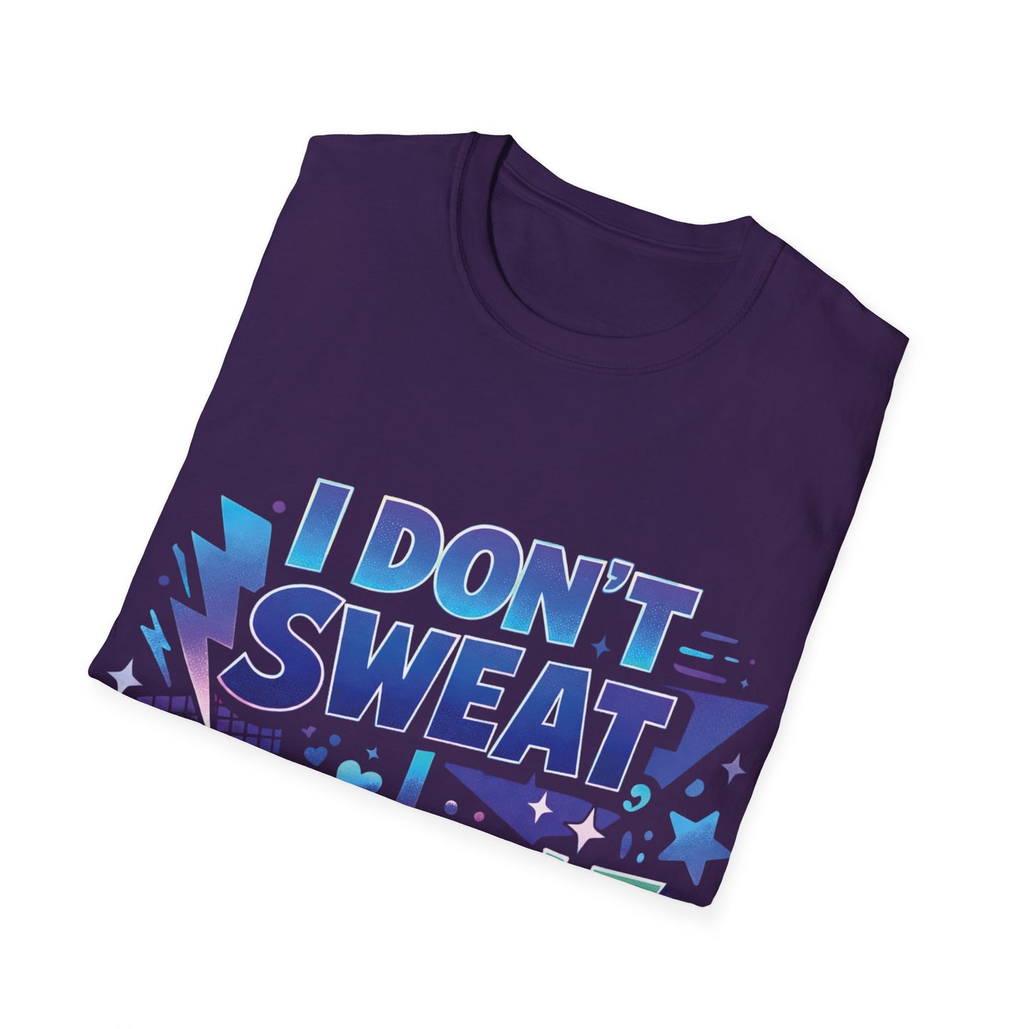 I Don't Sweat, I Sparkle Tee