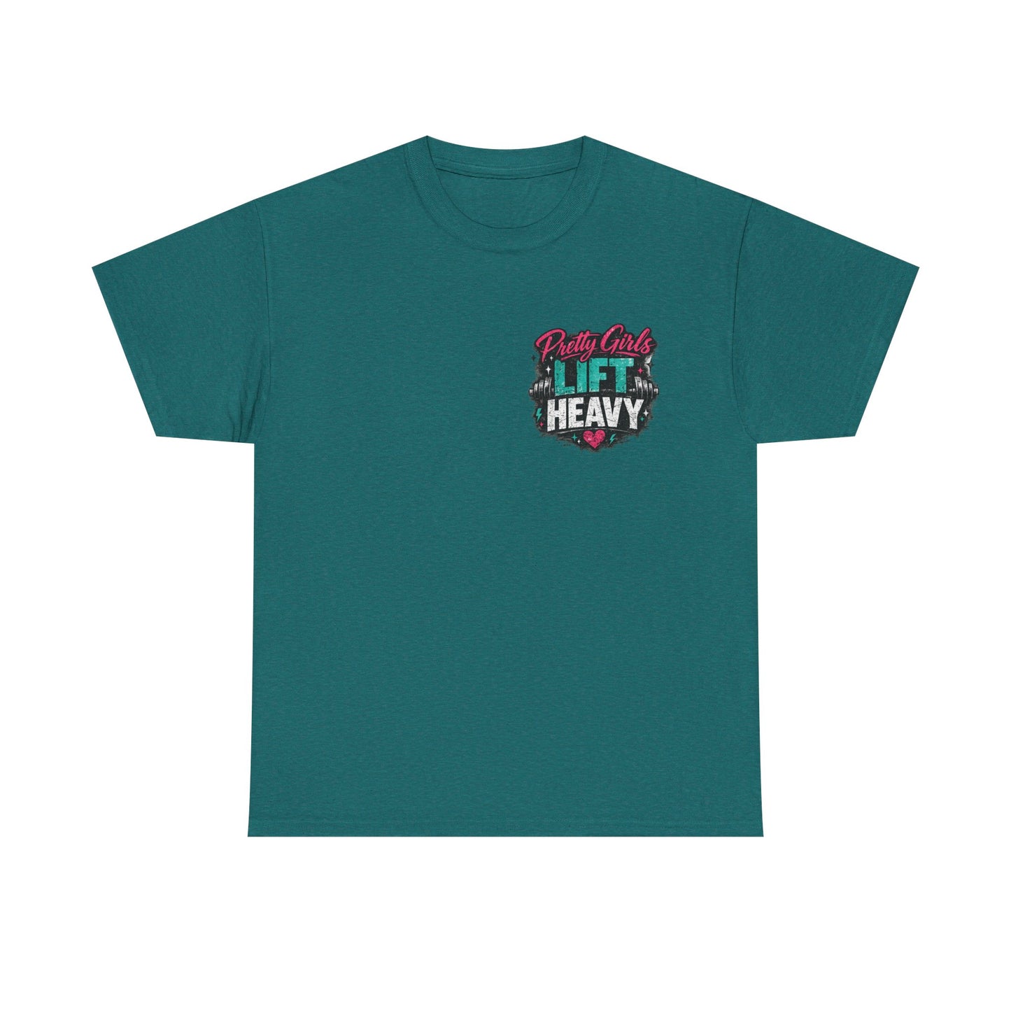 Pretty Girls Lift Heavy Tee