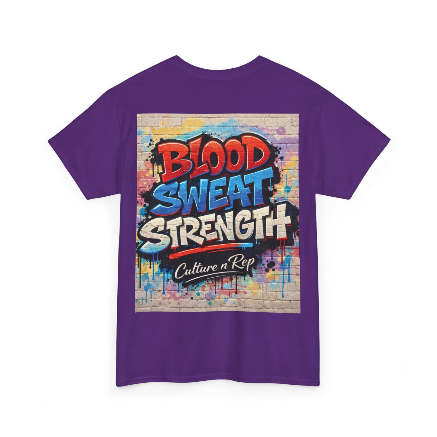 Blood Sweat Strength Tee — Graffiti Fitness Shirt