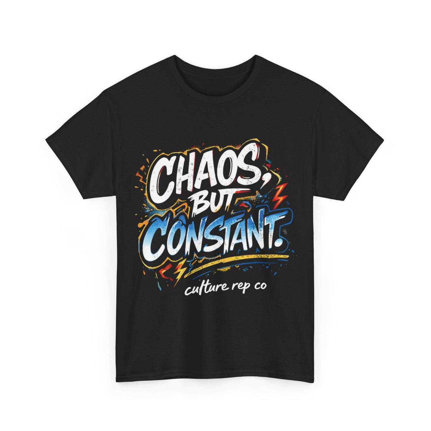 Chaos But Constant  Tee