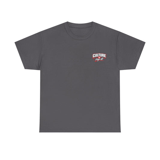 Culture N Rep It T-Shirt — Streetwear Graphic Tee