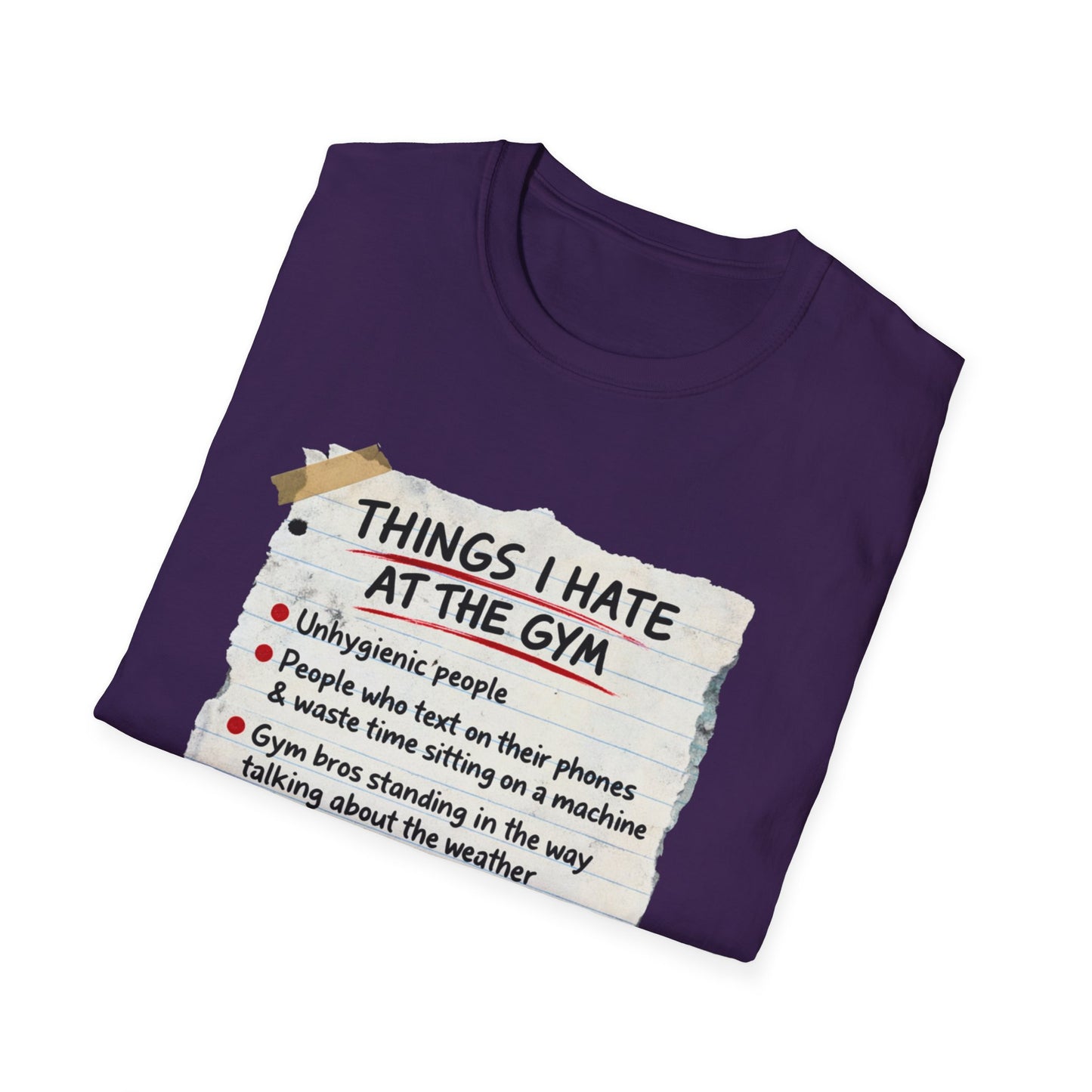 "Things I Hate at the Gym" Funny Workout Tee