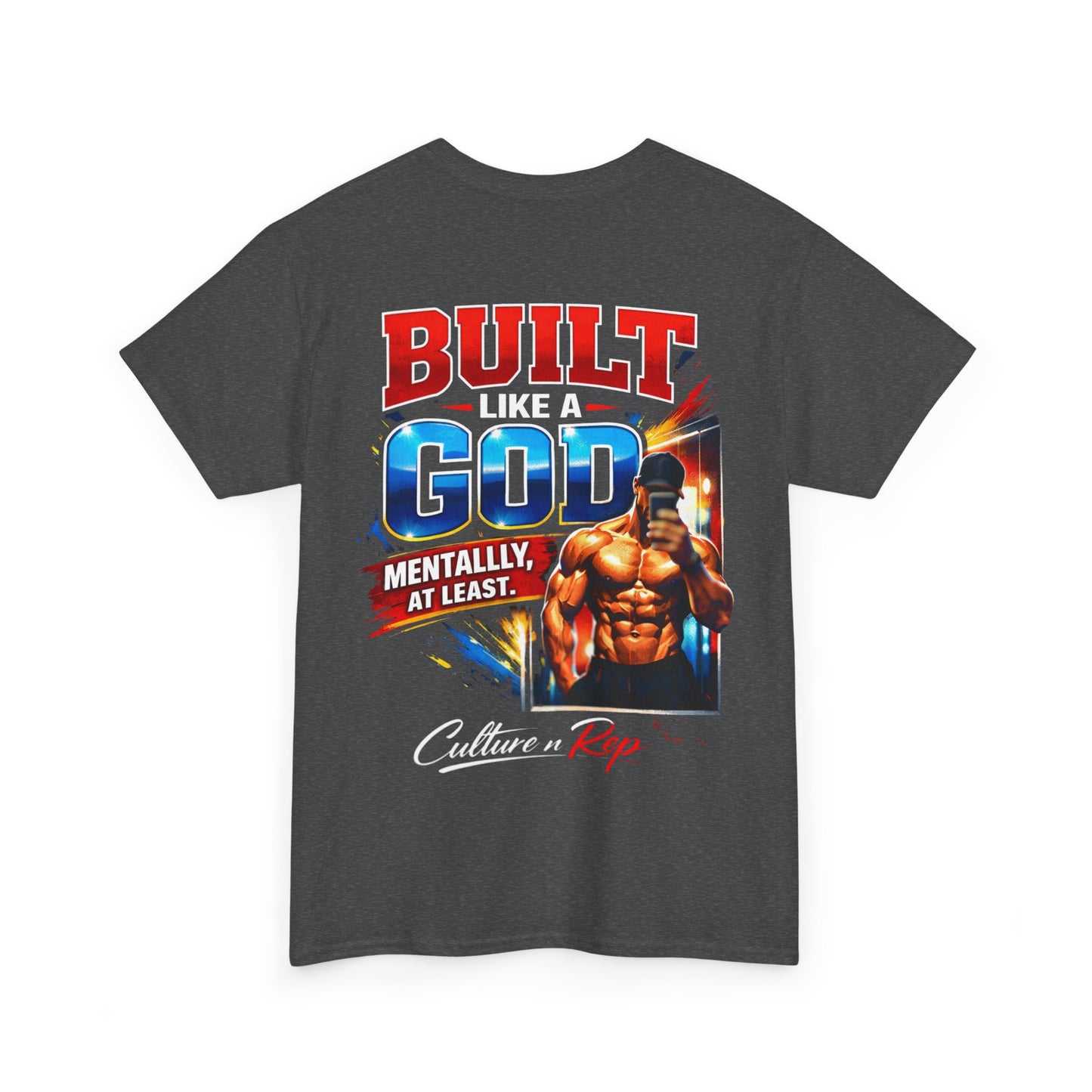 Built Like a God  Tee —