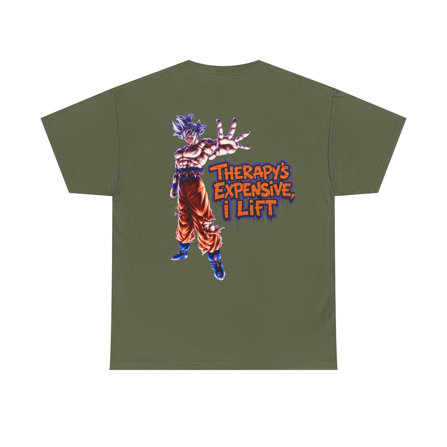 Therapy’s Expensive I Lift T‑Shirt