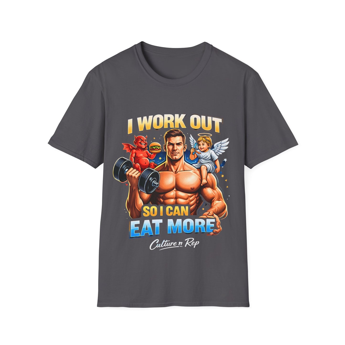 I Work Out So I Can Eat More" Tee