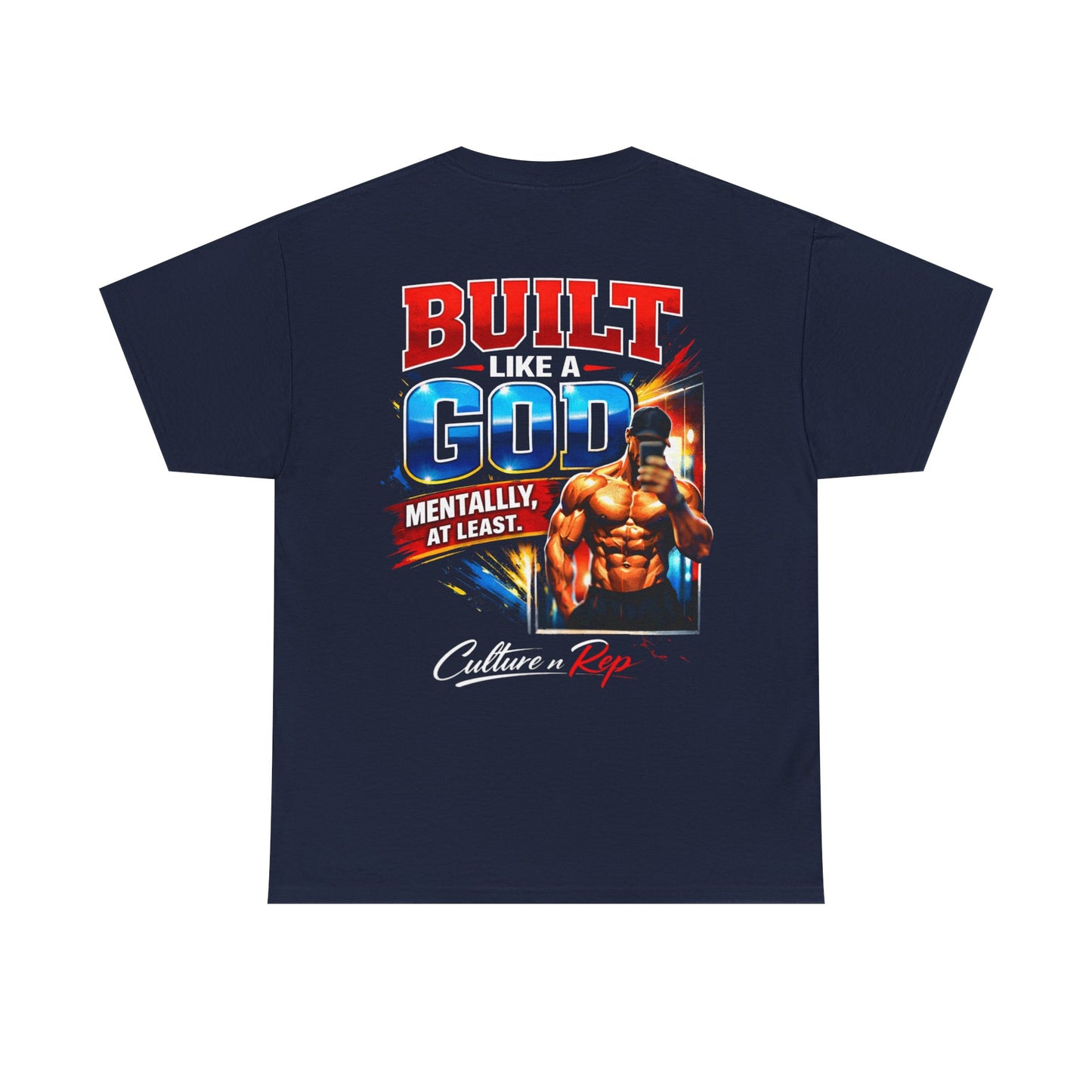 Built Like a God  Tee —