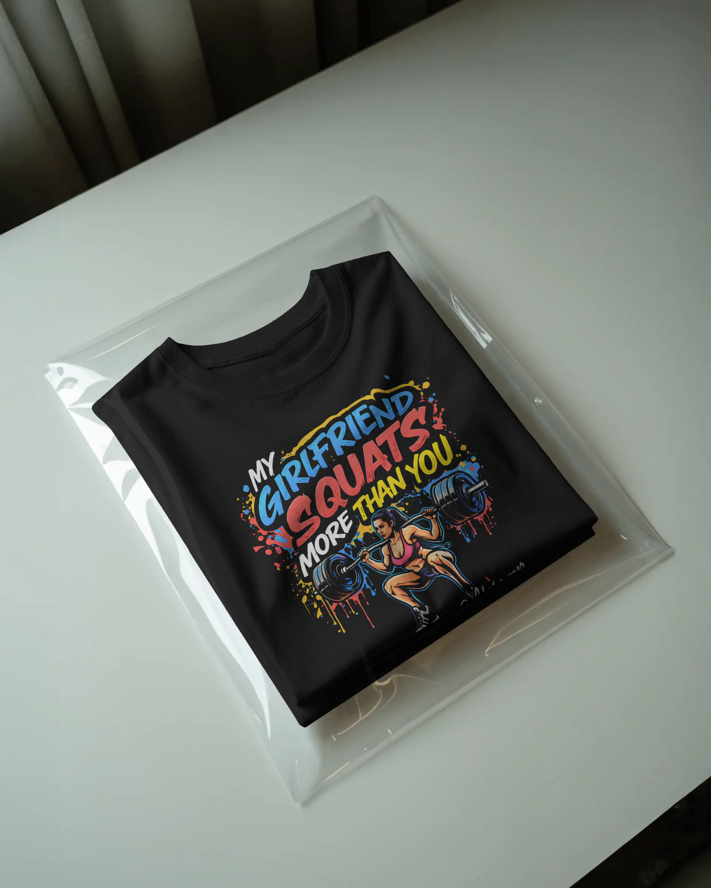 “My Girlfriend Squats More Than You” Tee