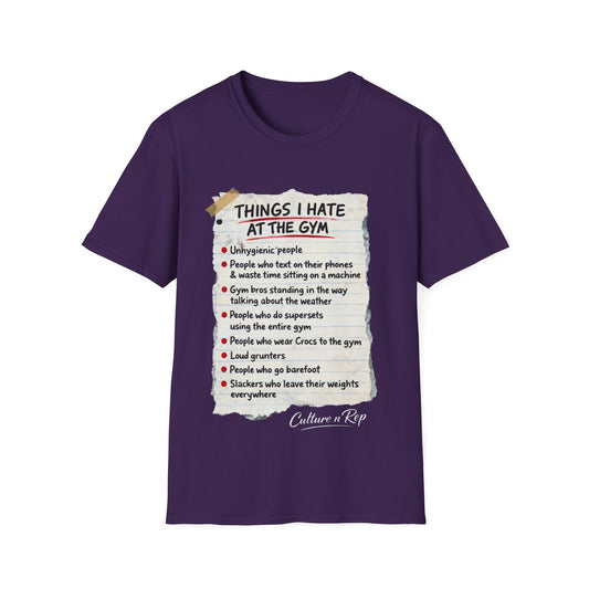 "Things I Hate at the Gym" Tee