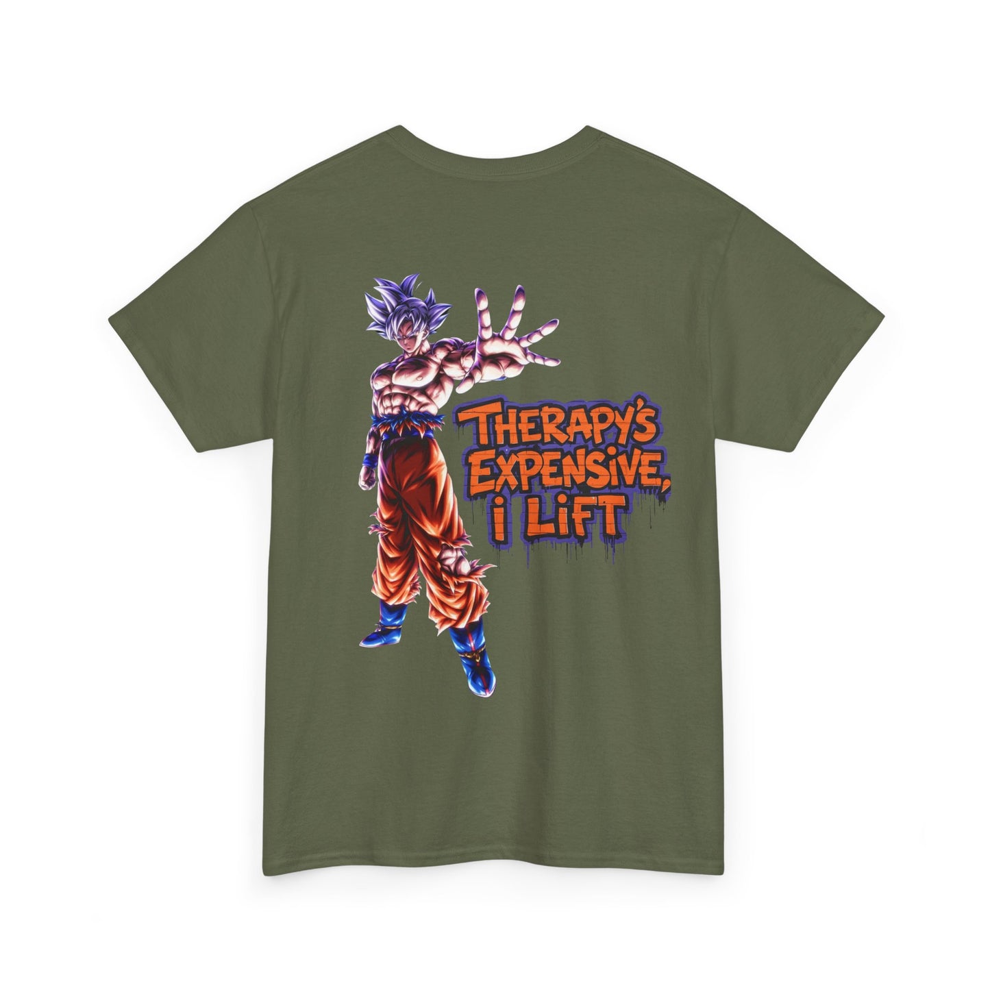 Therapy’s Expensive I Lift T‑Shirt