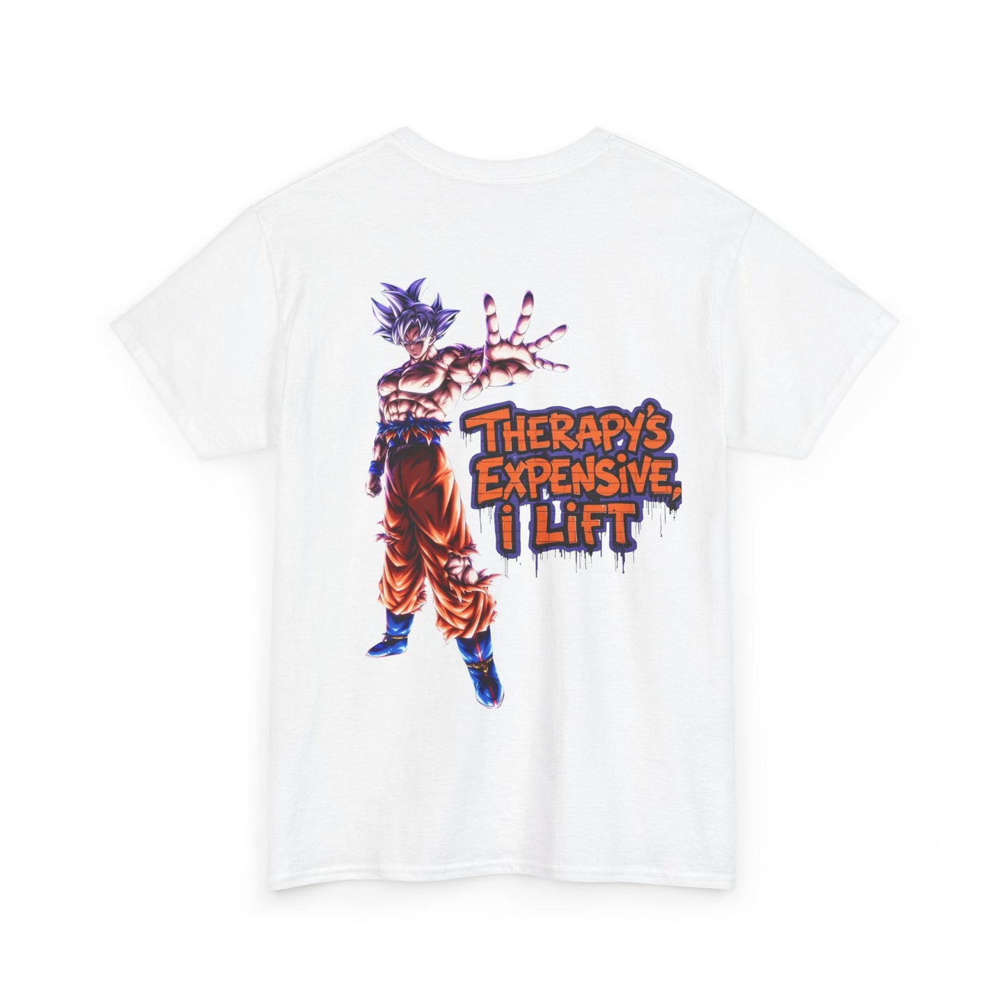 Therapy’s Expensive I Lift T‑Shirt