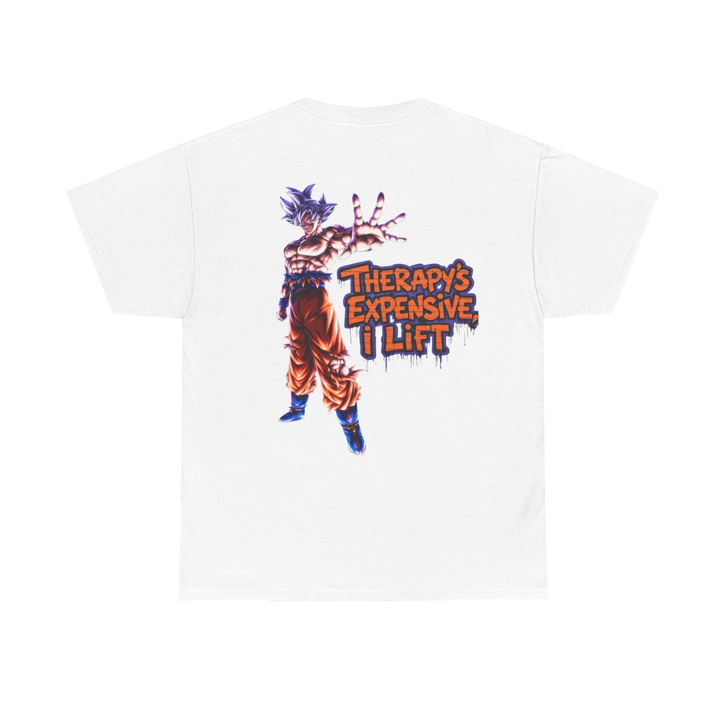 Therapy’s Expensive I Lift T‑Shirt