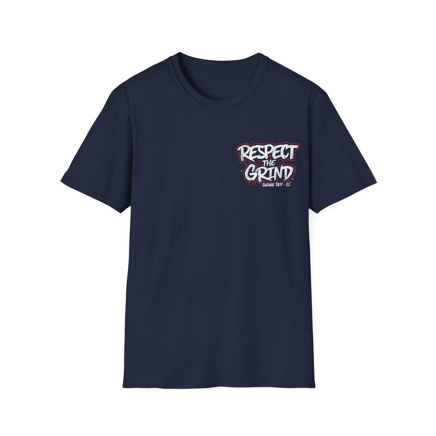 Respect the Grind -  Tee