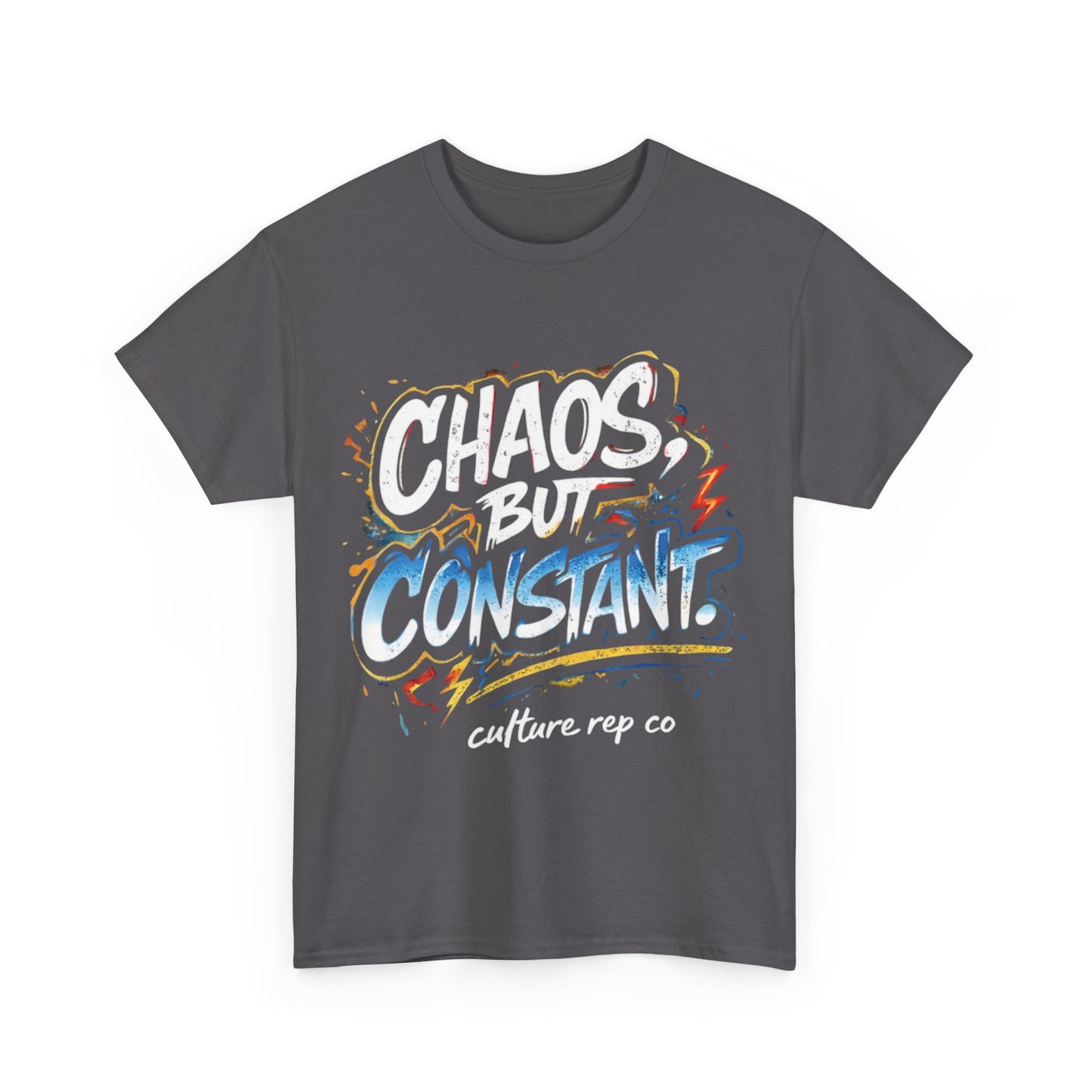 Chaos But Constant  Tee