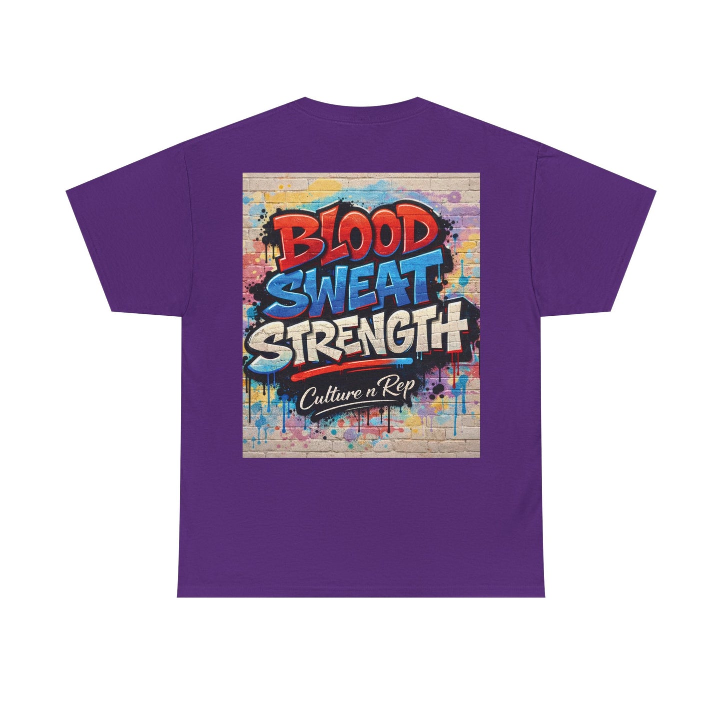 Blood Sweat Strength Tee — Graffiti Fitness Shirt