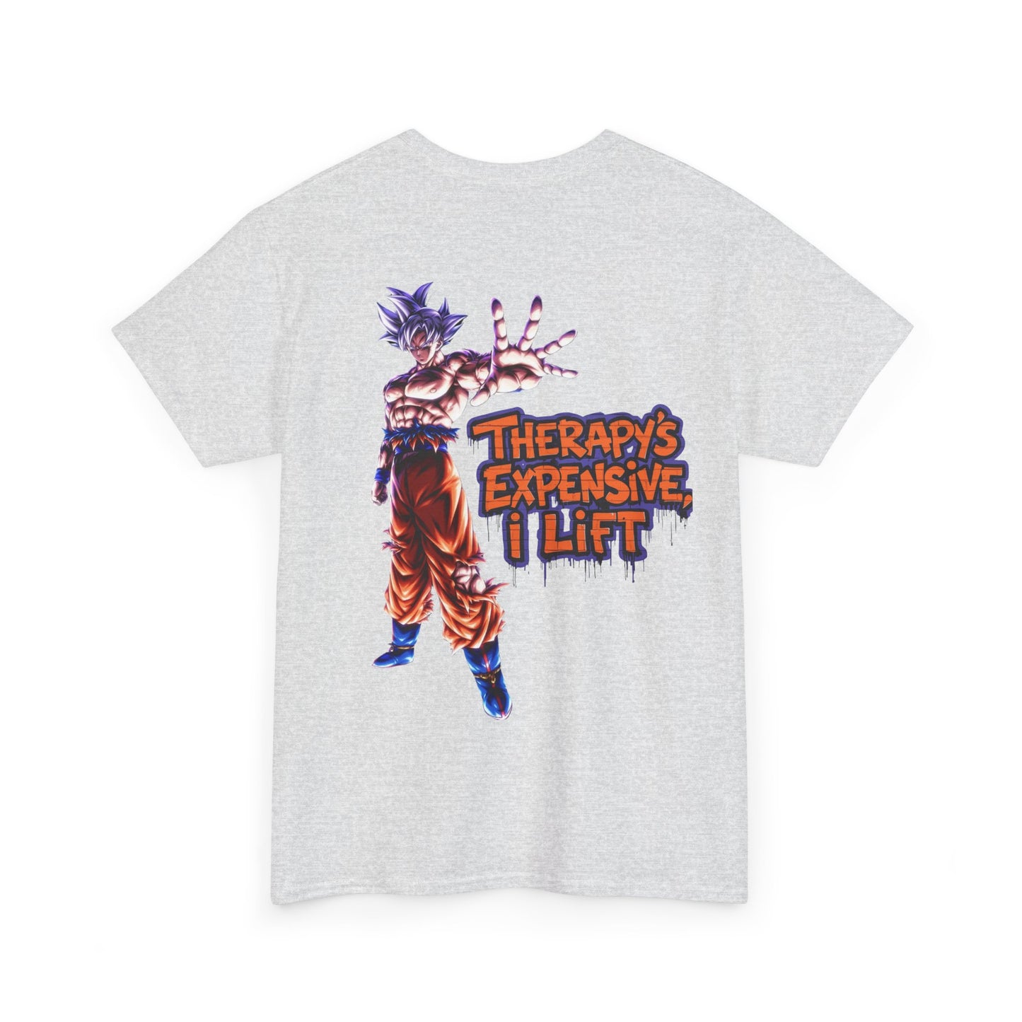 Therapy’s Expensive I Lift T‑Shirt