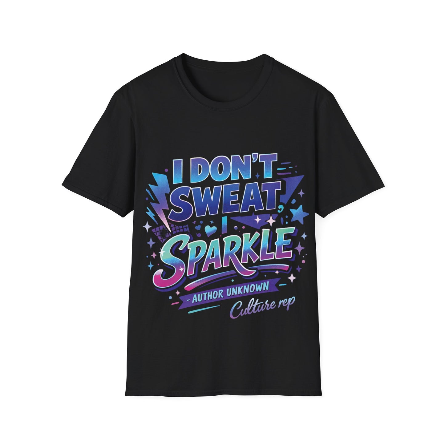 I Don't Sweat, I Sparkle Tee