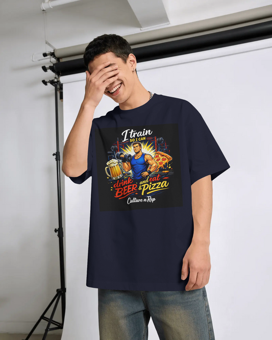 "I Train So I Can Drink Beer and Eat Pizza"  Tee